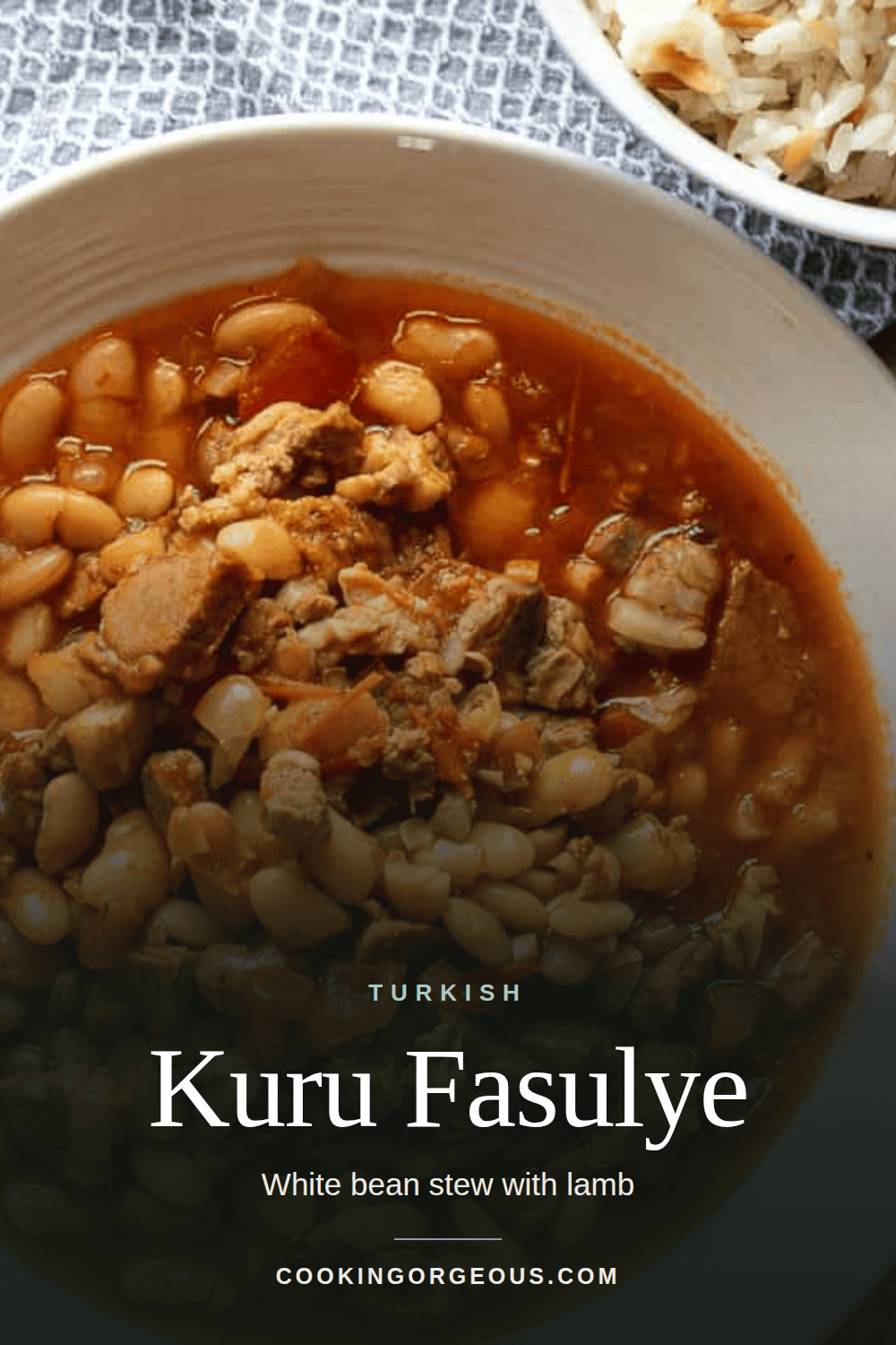 Kuru Fasulye, Turkish white bean stew with lamb, served in a bowl.